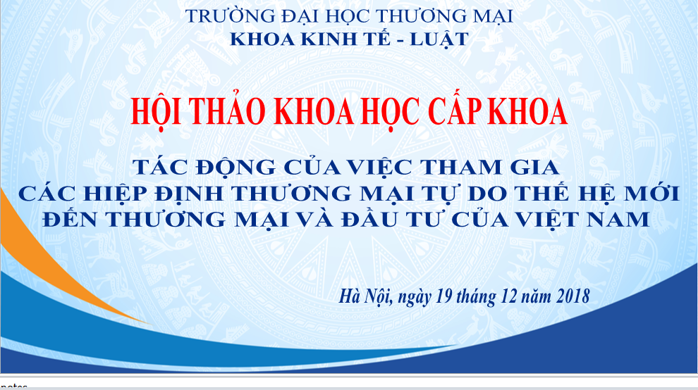 HỘI THẢO KHOA HỌC KHOA KINH TẾ - LUẬT NĂM HỌC 2018-2019