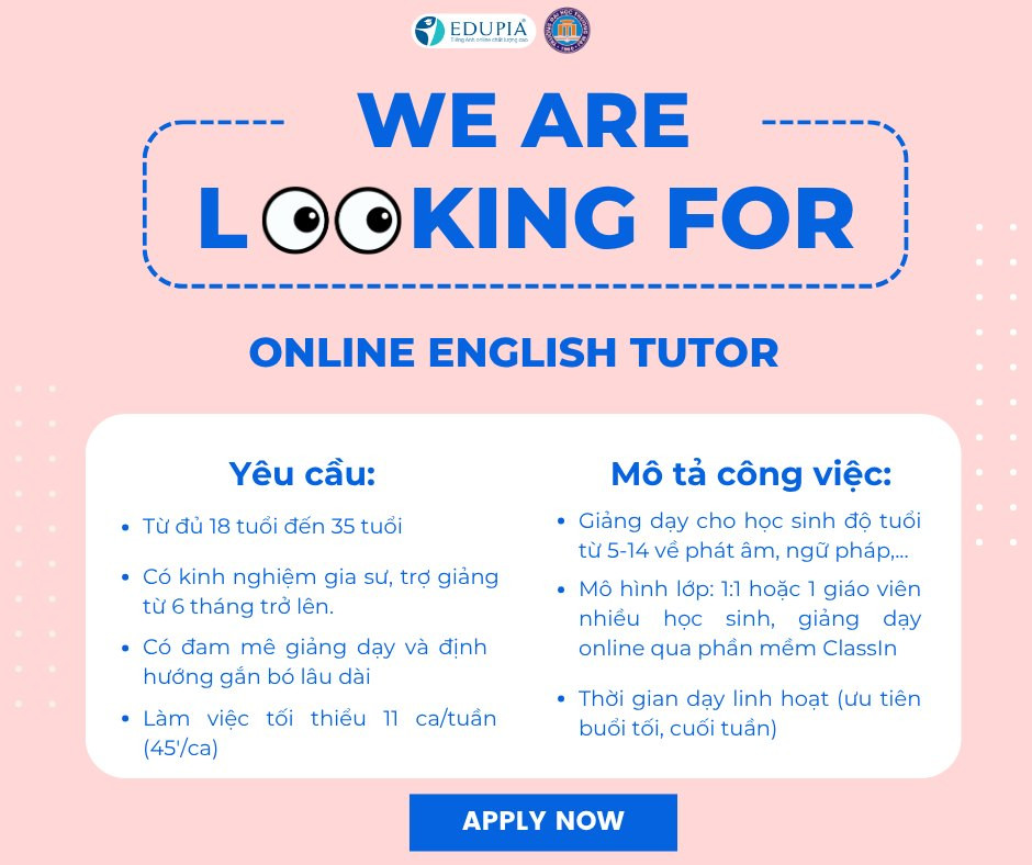 [EDUPIA x TMU] SINH VIÊN TMU– SẴN SÀNG TRỞ THÀNH ONLINE ENGLISH TUTOR?