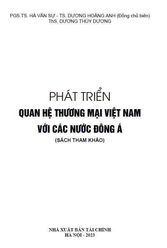 SÁCH THAM KHẢO: PHÁT TRIỂN QUAN HỆ THƯƠNG MẠI VIỆT NAM VỚI CÁC NƯỚC ĐÔNG Á