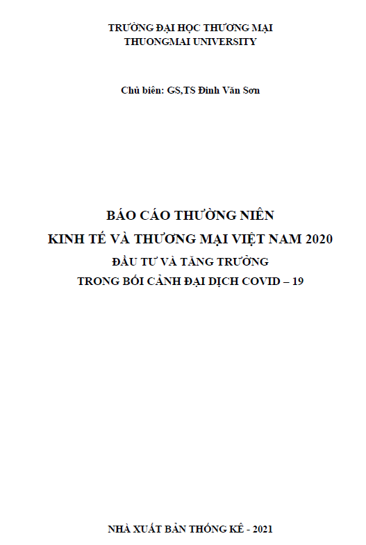 SÁCH THAM KHẢO: BÁO CÁO THƯỜNG NIÊN KINH TẾ VÀ THƯƠNG MẠI VIỆT NAM 2020