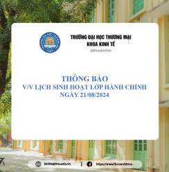 THÔNG BÁO  V/V LỊCH SINH HOẠT LỚP HÀNH CHÍNH NGÀY 21/08/2024