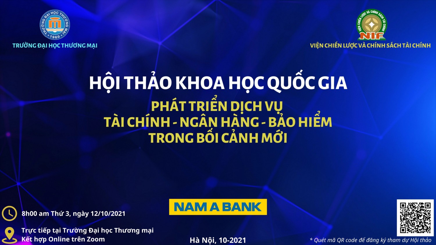 Hội thảo khoa học quốc gia với chủ đề: “Phát triển dịch vụ Tài chính – Ngân hàng – Bảo hiểm trong bối cảnh mới”