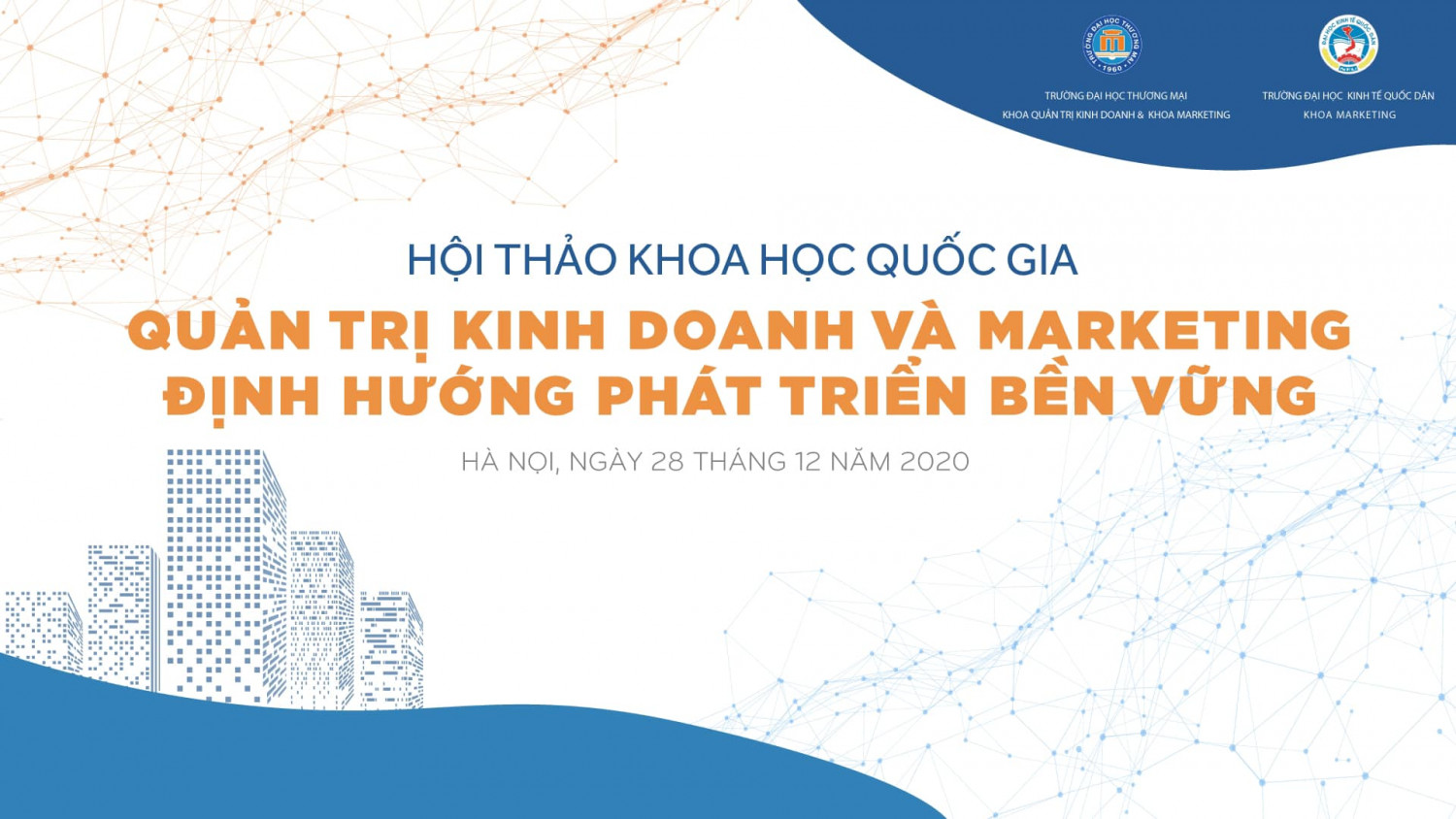 Hội thảo Quản trị kinh doanh và Marketing định hướng phát triển bền vững